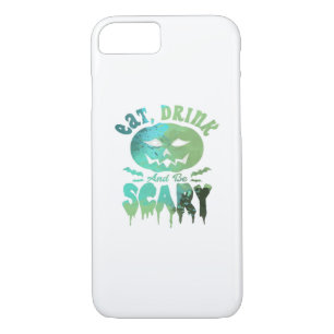 Eat Drink And Be Scary Halloween Light iPhone 8/7 Case