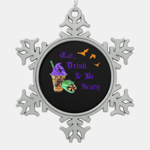 Eat Drink And Be Scary Halloween Minimal Clean Snowflake Pewter Christmas Ornament
