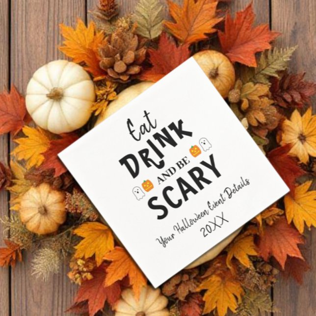 Eat, Drink and Be Scary Halloween Napkin (Creator Uploaded)
