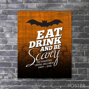 Eat, Drink and Be Scary - Halloween Party Poster