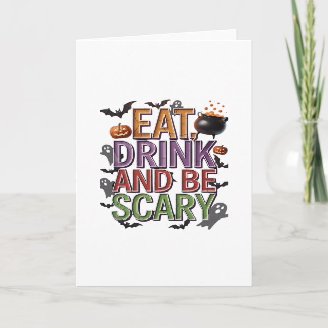 Eat Drink And Be Scary Halloween Party Spooky Desi Card (Front)