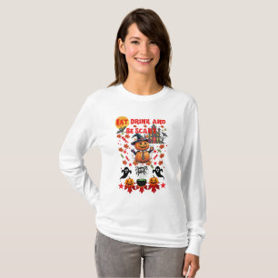 Eat, drink, and be scary halloween pumpkin party T-Shirt