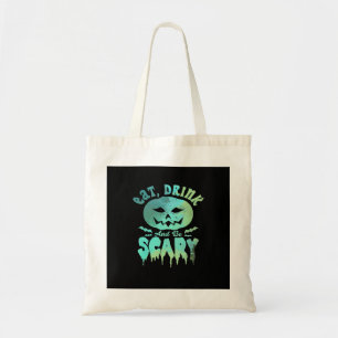 Eat Drink And Be Scary Halloween Vintage Classic Tote Bag