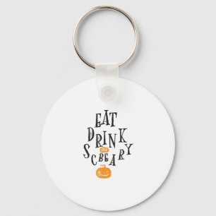 Eat Drink And Be Scary Happy Halloween Vintage Coo Key Ring