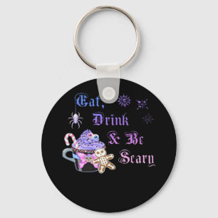 Eat Drink And Be Scary Hexmas Cool Unique Style Key Ring