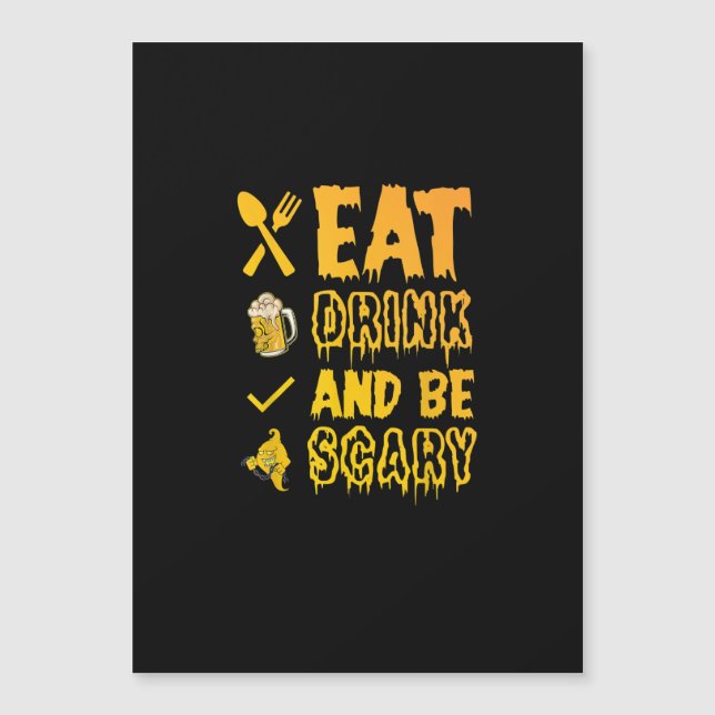 Eat Drink And Be Scary I Halloween Retro Classic (Front)
