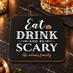 Eat Drink and Be Scary Modern Typography Halloween Coaster
