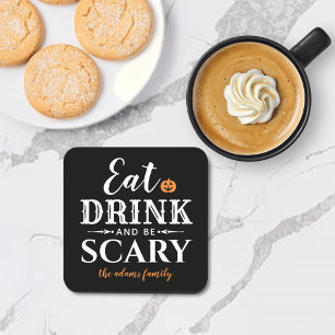 Eat Drink and Be Scary Modern Typography Halloween Coaster