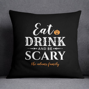 Eat Drink and Be Scary Modern Typography Halloween Cushion