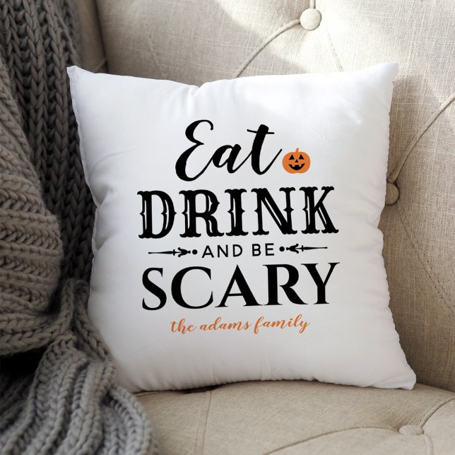 Eat Drink and Be Scary Modern Typography Halloween Cushion (Creator Uploaded)