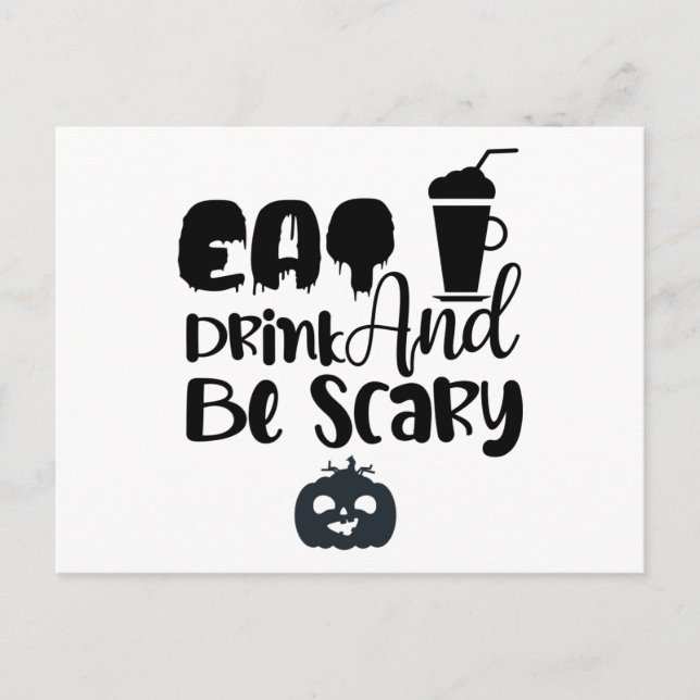 Eat Drink and Be Scary Postcard (Front)