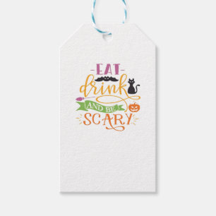 Eat Drink And Be Scary Quote & Retro Classic Desig Gift Tags