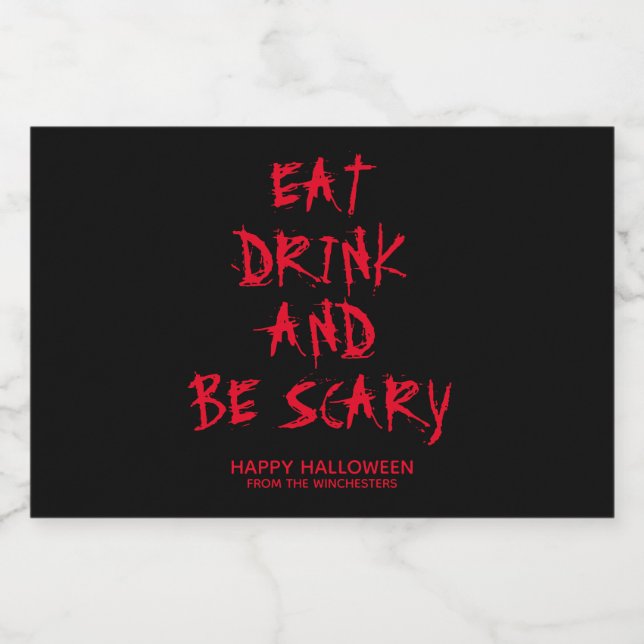 Eat drink and be scary red blood custom Halloween Food Label (Single Label)
