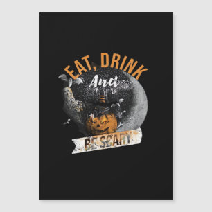 Eat Drink And Be Scary Retro Classic