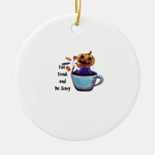 Eat Drink And Be Scary Retro Classic Ceramic Ornament
