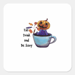 Eat Drink And Be Scary Retro Classic Square Sticker