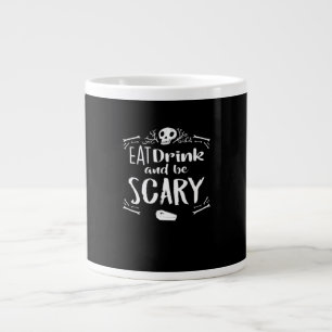 Eat Drink And Be Scary Spooky Halloween Skull Large Coffee Mug