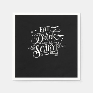 Eat Drink And Be Scary Unique Cool Napkin