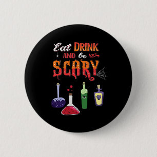 Eat Drink And Be Scary Vintage Art 6 Cm Round Badge