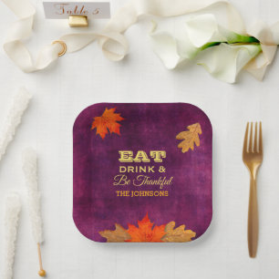Eat Drink and Be Thankful Plum Leaves  Paper Plate