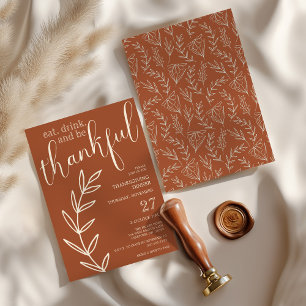 Eat Drink and be Thankful Thanksgiving Dinner  Invitation