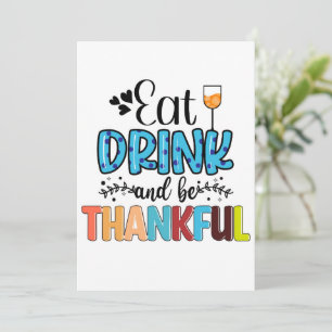 Eat Drink and Be Thankful Thanksgiving  Holiday Card