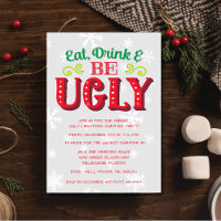 Eat, Drink and Be Ugly Christmas Sweater Party