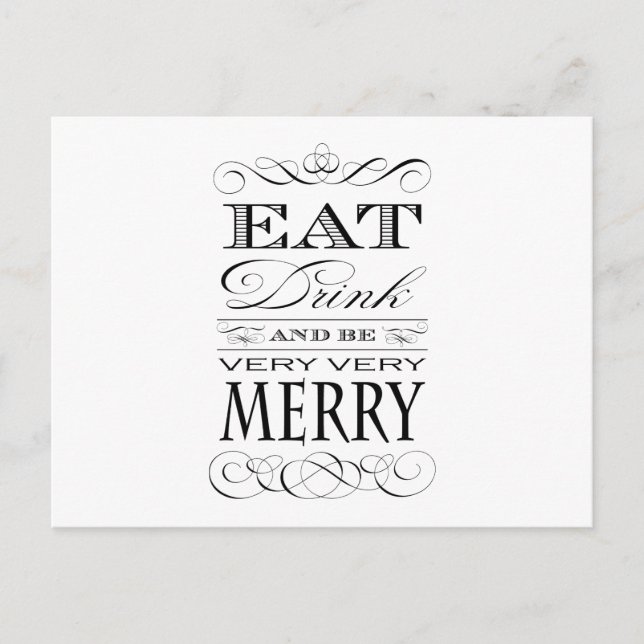 Eat Drink and Be Very Very Merry Elegant Design Holiday Postcard (Front)
