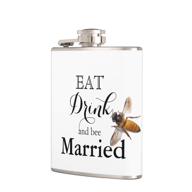 Eat Drink and bee Married Hip Flask (Left)