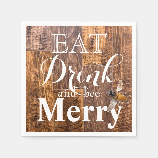 Eat Drink and bee Merry - honeybee Napkin (Front)