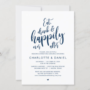 Eat, Drink and Happily Ever After, Wedding Dinner Invitation