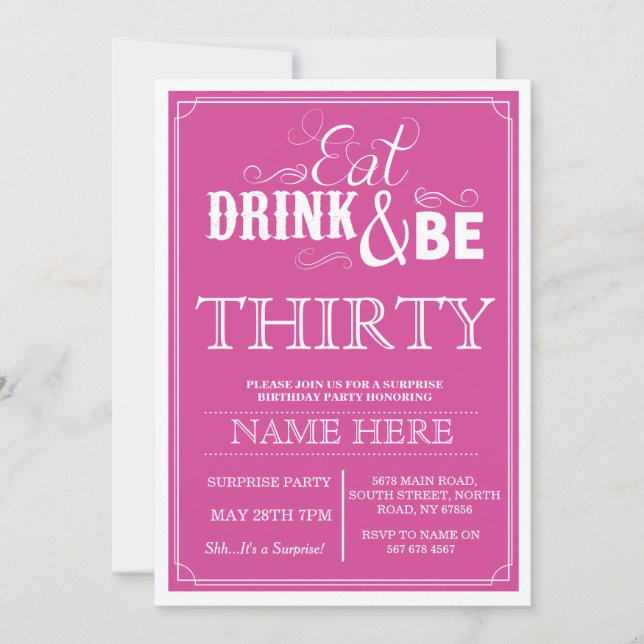 Eat Drink & Be 30 or Any Age Birthday Party Invite (Front)