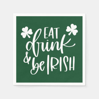 Eat Drink Be Irish Green Text Design Party Napkin