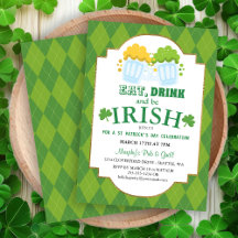 Eat, Drink, Be Irish St Patrick's Party Invitation