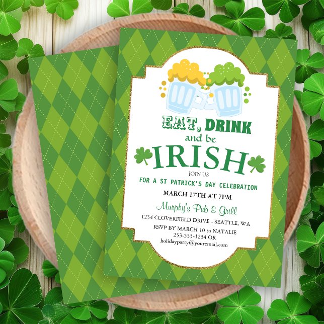 Eat, Drink, Be Irish St Patrick's Party Invitation (Eat, Drink, Be Irish St Patrick's Party Invitation)