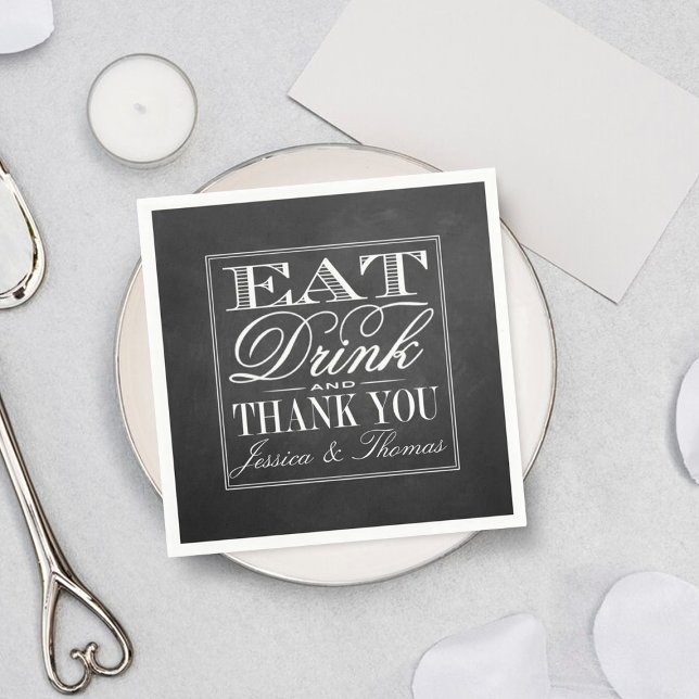 Eat, Drink & Be Married Chalkboard Wedding Napkin (Creator Uploaded)