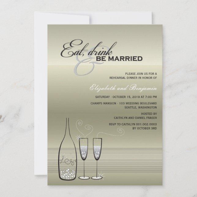 Eat Drink Be Married Champagne Rehearsal Dinner Invitation (Front)