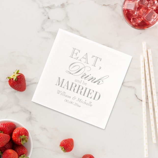 Eat Drink & Be Married custom wedding party silver Foil Napkins (Insitu (Strawberry))