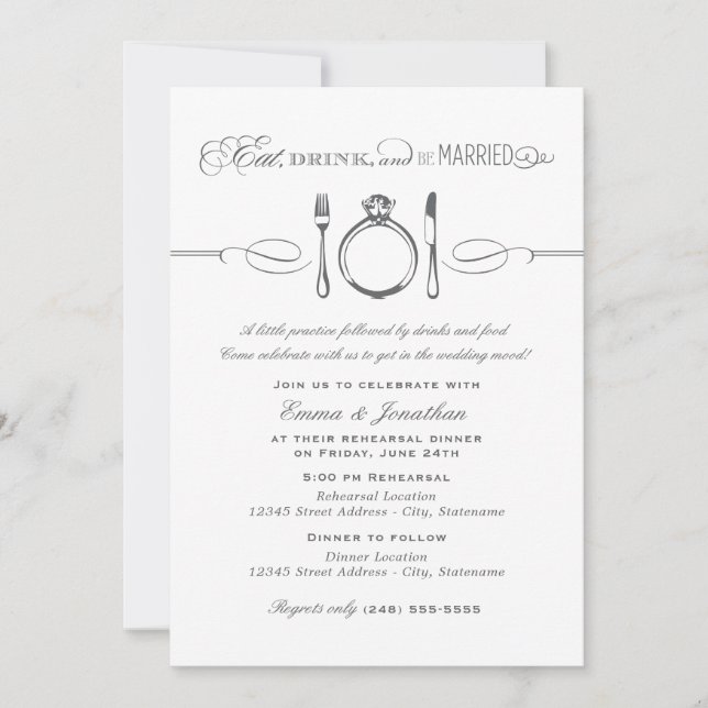 Eat Drink Be Married Grey Script Rehearsal Invitation (Front)