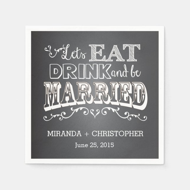 Eat Drink & Be Married Personalised Wedding Napkin (Front)