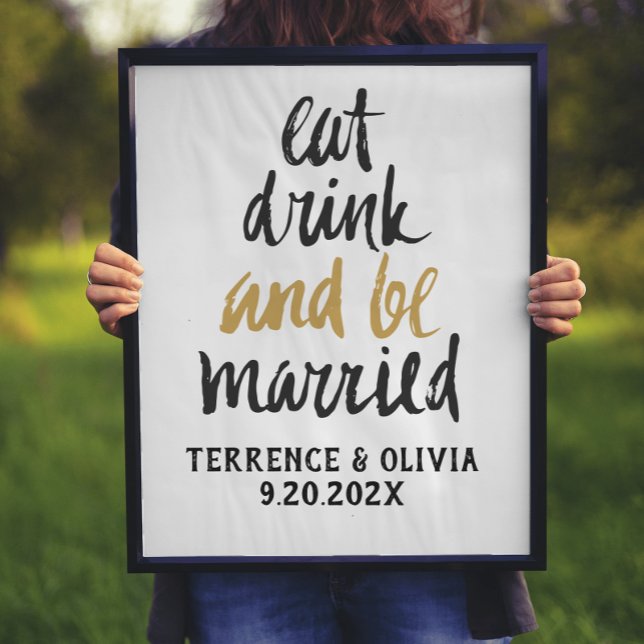Eat Drink Be Married Personalised Wedding Sign (Creator Uploaded)