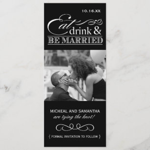 Eat, Drink & be Married - Photo Save the Date