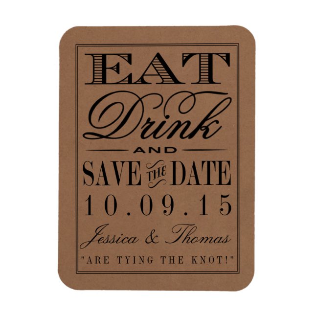 Eat, Drink & Be Married Rustic Kraft Wedding Magnet (Vertical)