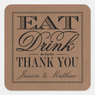 Eat, Drink & Be Married Rustic Kraft Wedding Square Sticker