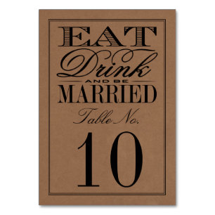 Eat, Drink & Be Married Rustic Kraft Wedding Table Number