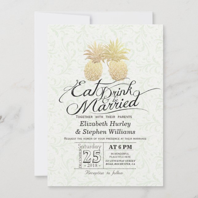 EAT Drink Be Married Wedding Gold Pineapple Couple Invitation (Front)