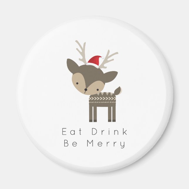 Eat Drink Be Merry Christmas Deer In Red Santa Hat Magnet (Front)