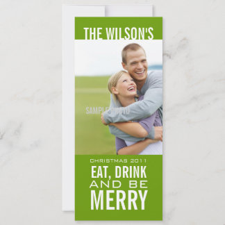 EAT DRINK BE MERRY PHOTO CHRISTMAS CARD GREEN