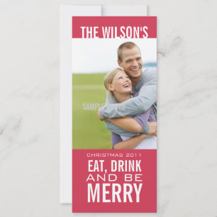 EAT DRINK BE MERRY PHOTO CHRISTMAS CARD Pink