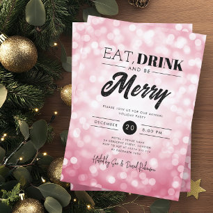 Eat, Drink Be Merry Rose Gold Bokeh Holiday Xmas  Invitation